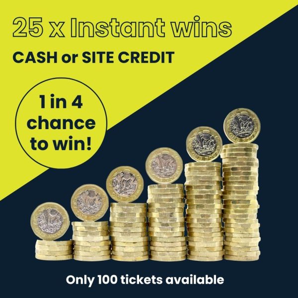 INSTANT WIN 1 IN 4 CHANCE