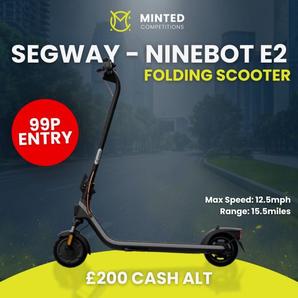 Segway E-Scooter or £200 Cash!