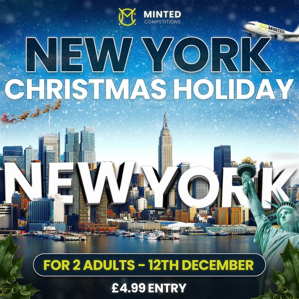December New York Trip for 2 or £2000 Cash + 5x £100 Instant Wins To Be Found!
