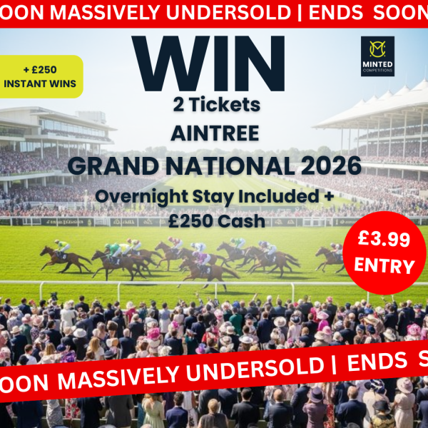 Grand National Tickets & £250 Cash + 10 Instant Wins