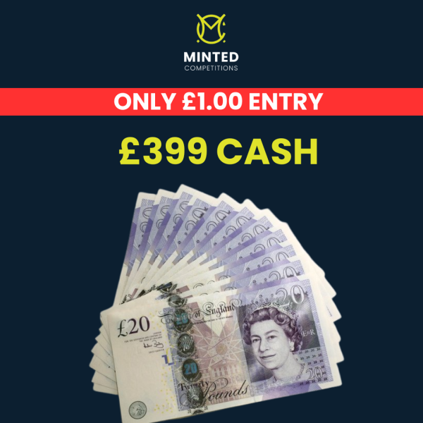 Win £399 Cash